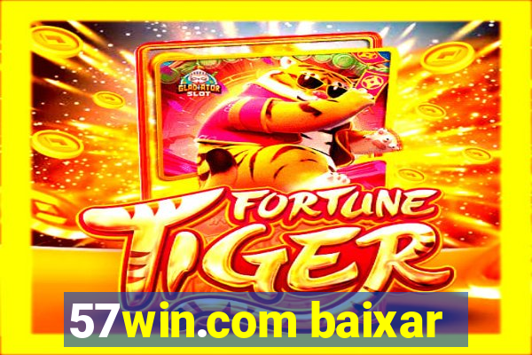 57win.com baixar